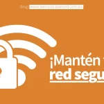 10 consejos para proteger tu red doméstica